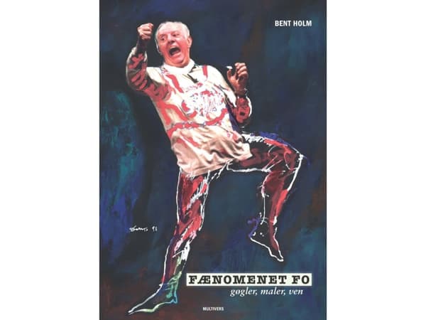 Fænomenet Fo | Bent Holm