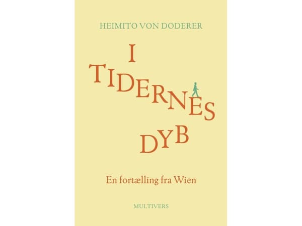 I tidens djup | Heimito von Doderer | Språk: Danska