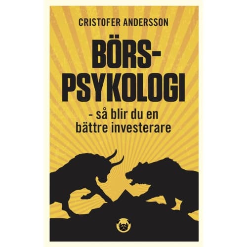 Börspsykologi : så blir du en bättre investerare (bok, flexband)