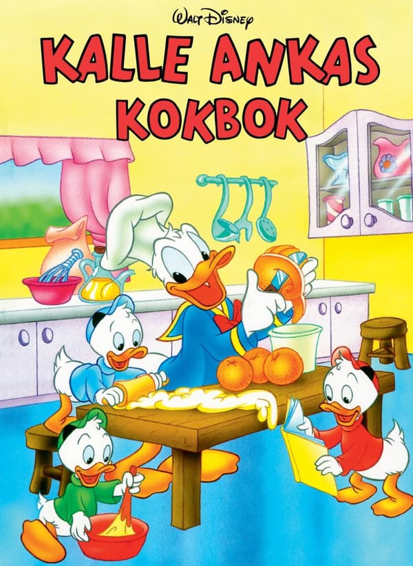 Kalle Ankas Kokbok (Bok)