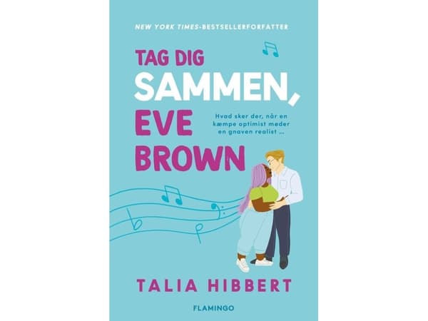 Tag dig sammen, Eve Brown | Talia Hibbert