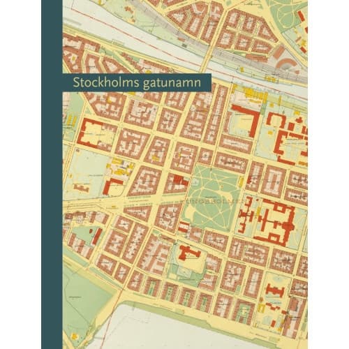 Stockholms gatunamn (bok, halvklotband)