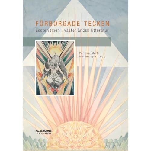 Förborgade tecken : esoterism i västerländsk litteratur (häftad)