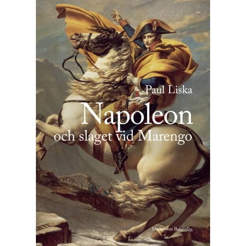 Napoleon och slaget vid Marengo (inbunden)