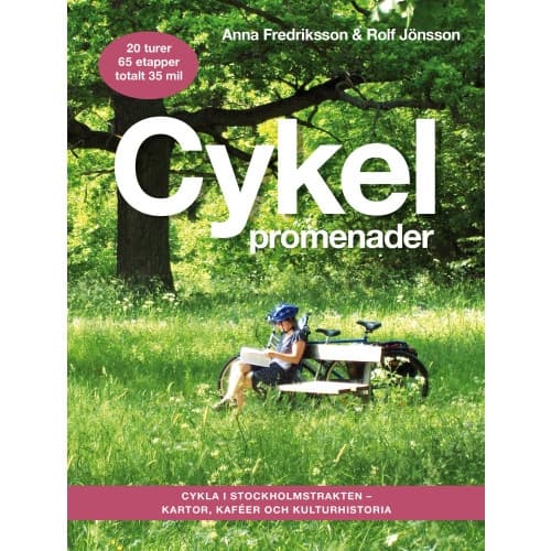 Cykelpromenader : cykla i Stockholmstrakten - kartor, kaféer, kulturhistoria (bok, flexband)