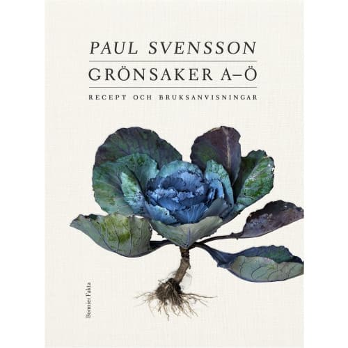 Grönsaker A-Ö : recept och bruksanvisning (inbunden)