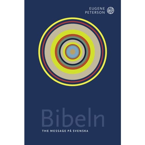 Bibeln : the message på svenska (bok, flexband)