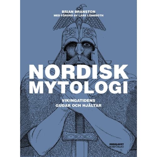 Nordisk mytologi : Vikingatidens gudar och hjältar (inbunden)