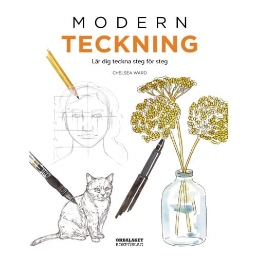 Modern teckning : Lär dig teckna steg för steg (inbunden)
