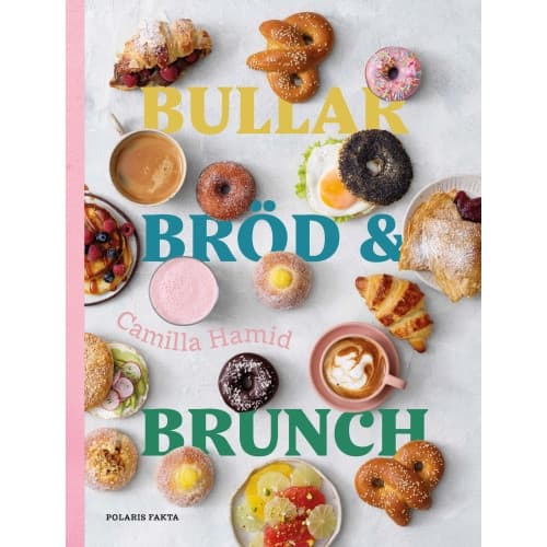 Bullar, bröd & brunch (inbunden)