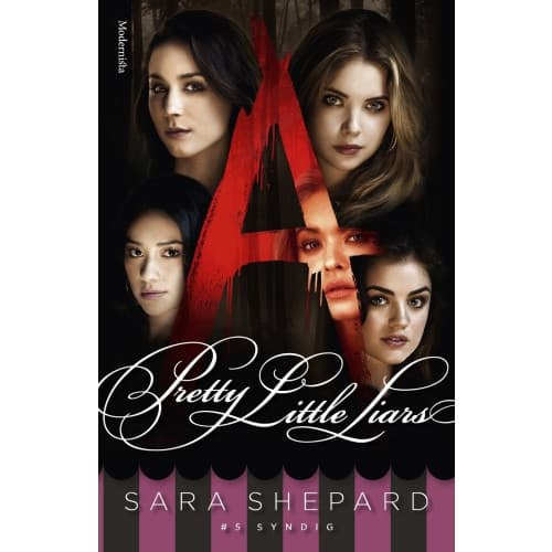 Pretty Little Liars. Syndig (inbunden)