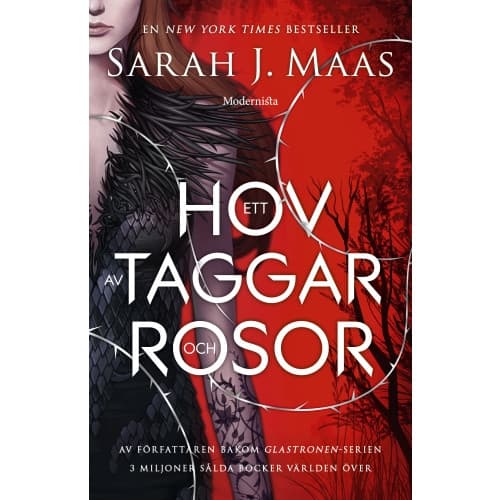 Ett hov av taggar och rosor (inbunden)
