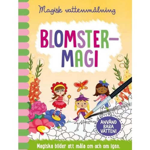 Magisk vattenmålning. Blomstermagi (bok, board book)