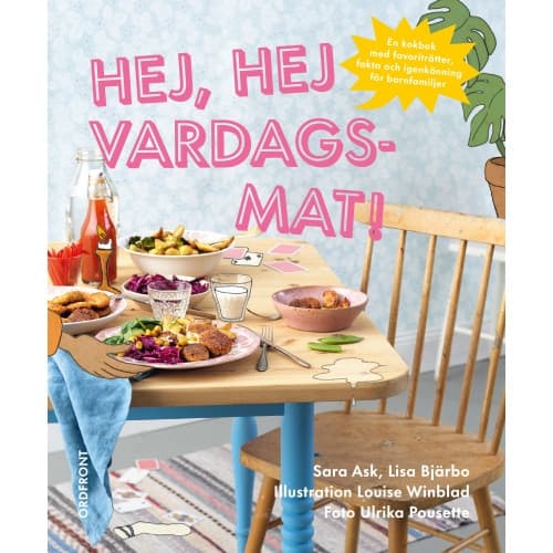 Hej, hej vardagsmat! (inbunden)