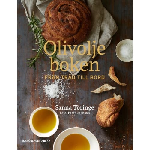 Olivoljeboken : från träd till bord (inbunden)