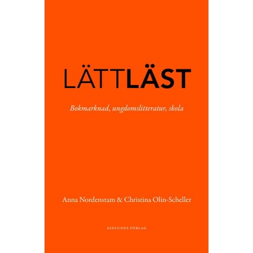 Lättläst : Bokmarknad, ungdomslitteratur, skola (bok, danskt band)