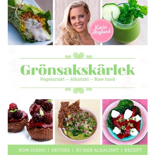 Grönsakskärlek : vegetariskt, alkaliskt, raw food (inbunden)