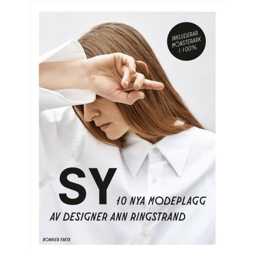 Sy : 10 nya modeplagg av designer Ann Ringstrand (häftad)