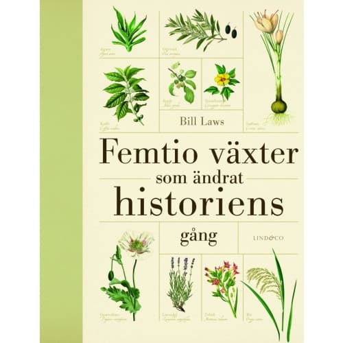 Femtio växter som ändrat historiens gång (inbunden)