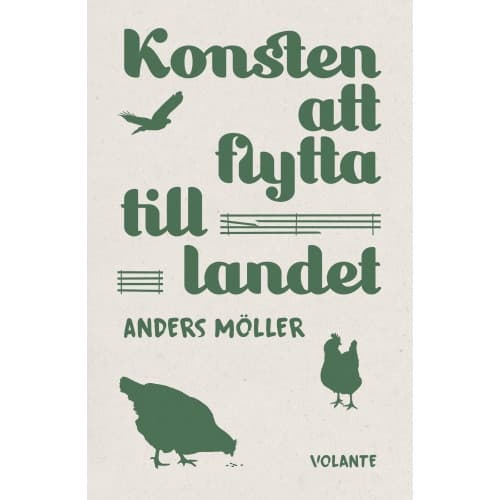 Konsten att flytta till landet (inbunden)