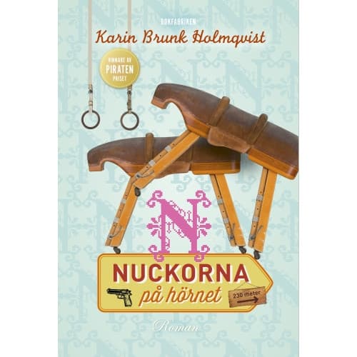 Nuckorna på hörnet (inbunden)