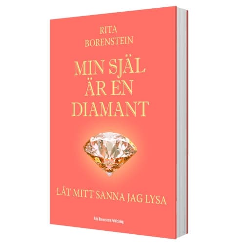 Min själ är en diamant - Låt mitt sanna jag lysa (bok, danskt band)