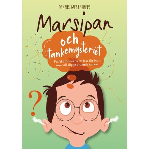 Marsipan och tankemysteriet (inbunden)