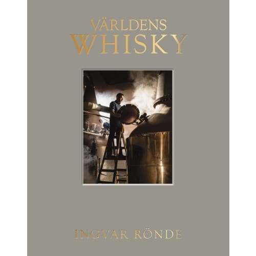 Världens whisky (inbunden)