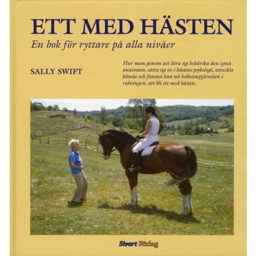 Ett med hästen : en bok för ryttare på alla nivåer (inbunden)