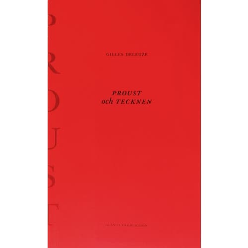 Proust och tecknen (häftad)
