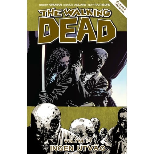The Walking Dead volym 14. Ingen utväg (häftad)