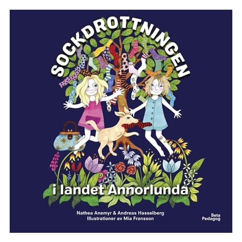 Sockdrottningen i landet Annorlunda (inbunden)