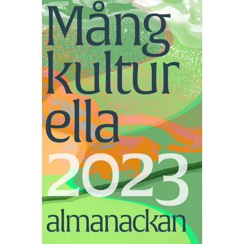Mångkulturella almanackan 2023 (häftad)