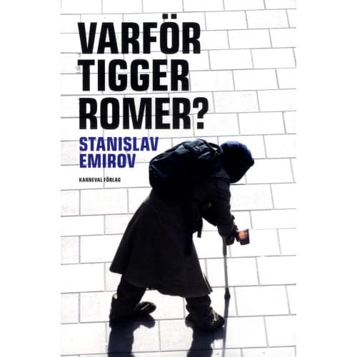 Varför tigger romer? (bok, danskt band)
