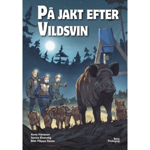 På jakt efter vildsvin (inbunden)