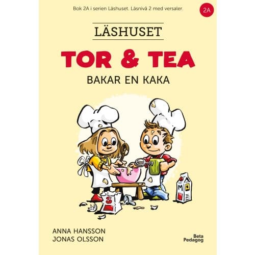 Tor och Tea bakar en kaka (inbunden)