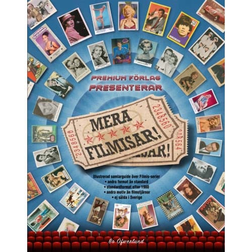 Mera filmisar! : illustrerad samlarguide över filmis-serier : andra format än standard, standardformat efter 1980, andra motiv än filmstjärnor, ej sål