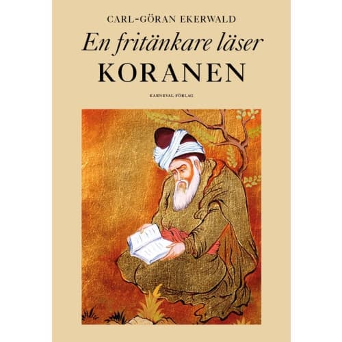 En fritänkare läser Koranen (inbunden)
