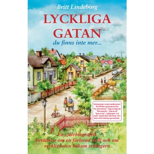 Lyckliga gatan : du finns inte mer (bok, danskt band)