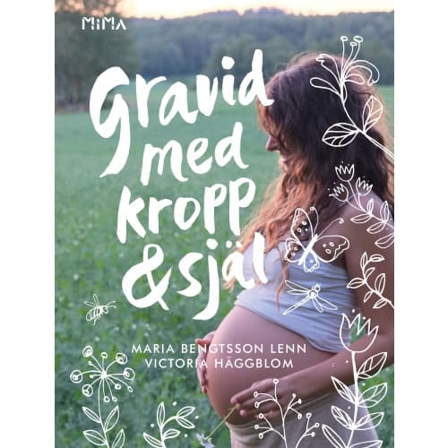 Gravid med kropp och själ (bok, kartonnage)