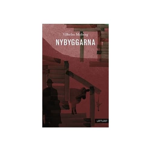 Nybyggarna (lättläst) (inbunden)