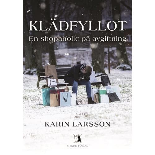 Klädfyllot - en shopaholic på avgiftning (häftad)