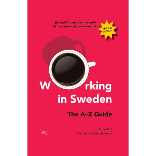 Working in Sweden: The A-Z Guide (häftad, eng)