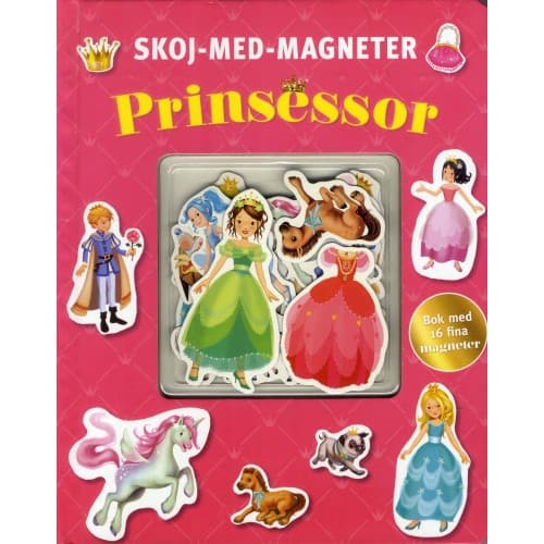 Prinsessan - skoj med magneter (inbunden)