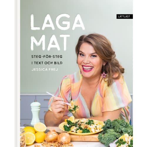 Laga mat : steg-för-steg i text och bild (inbunden)