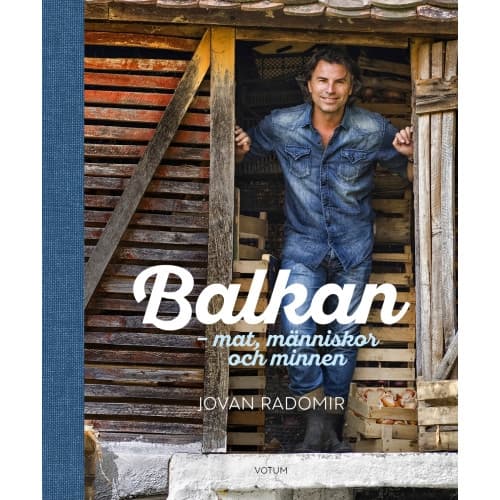 Balkan: mat, människor och minnen (bok, halvklotband)