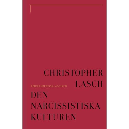 Den narcissistiska kulturen (bok, klotband)
