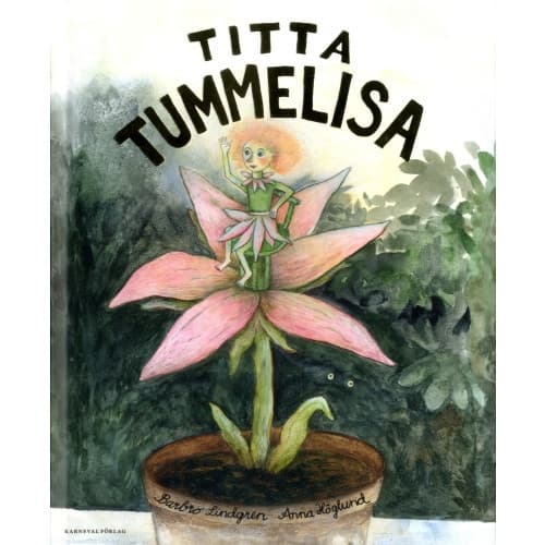 Titta Tummelisa (inbunden)