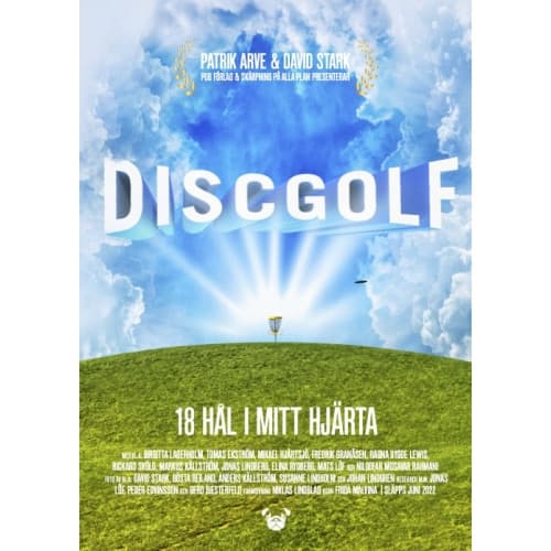 Discgolf : 18 hål i mitt hjärta (inbunden)