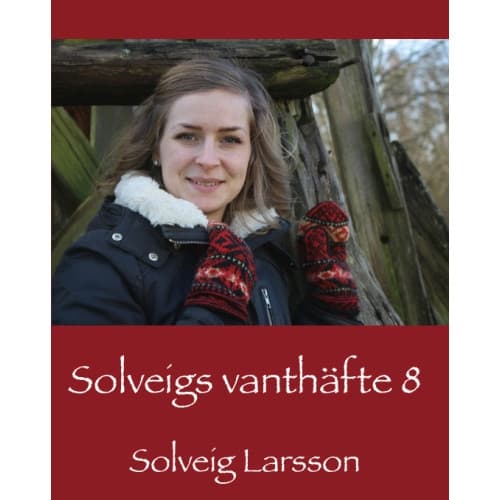 Solveigs vanthäfte 8 (häftad)